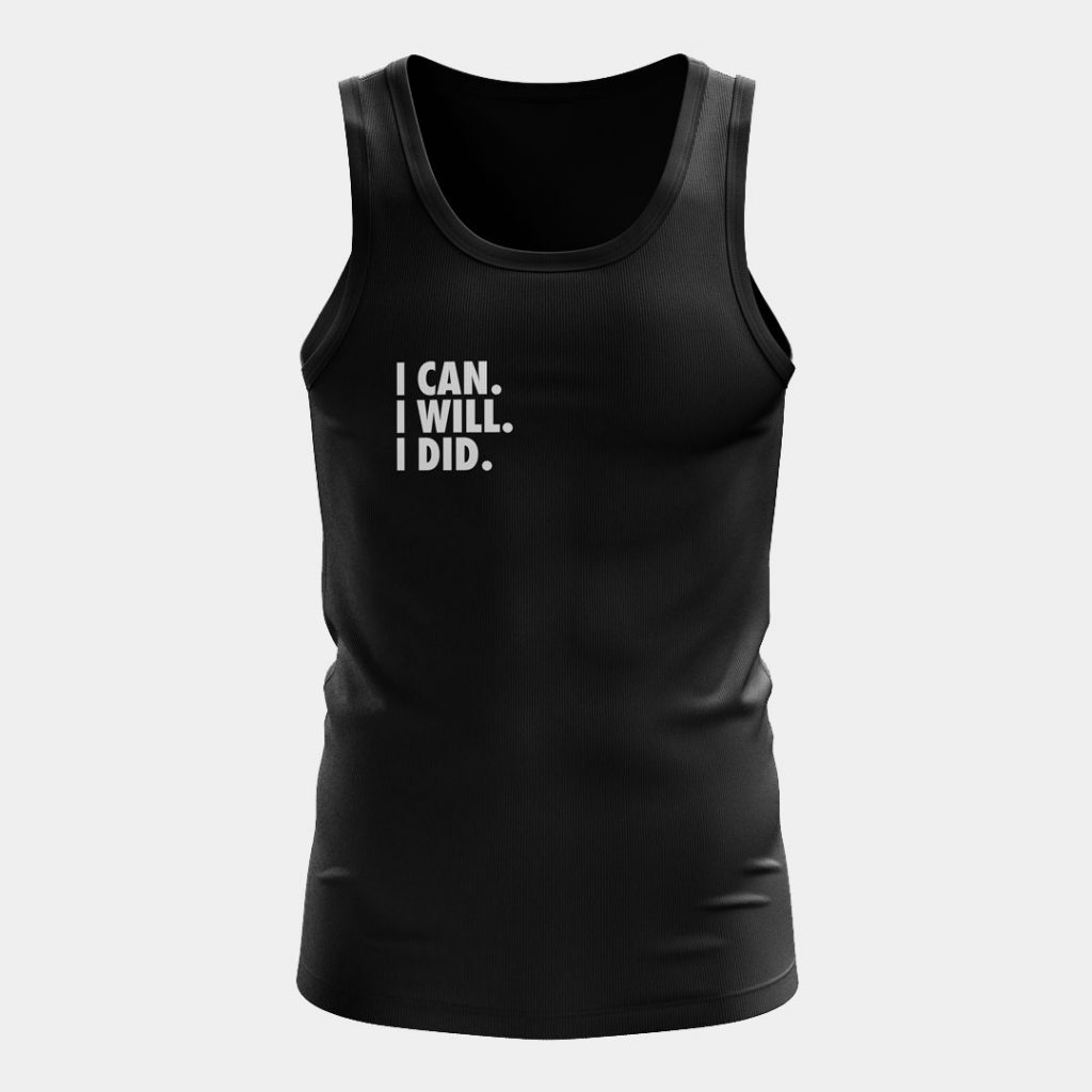 I Can I Will Tank Top